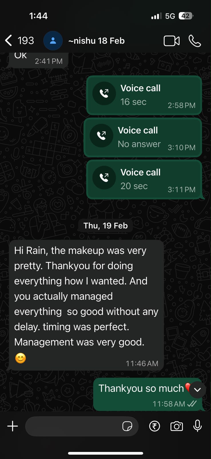 Nishu's feedback about pretty makeup and good management